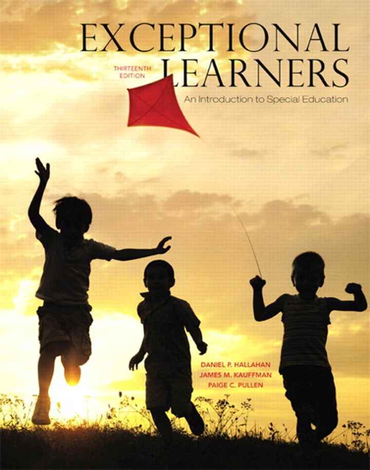 Exceptional Learners: An Introduction to Special Education 13th Edition