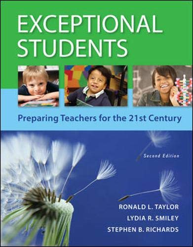 Exceptional Students: Preparing Teachers for the 21st Century: Preparing Teachers for the 21st Century 2nd Edition