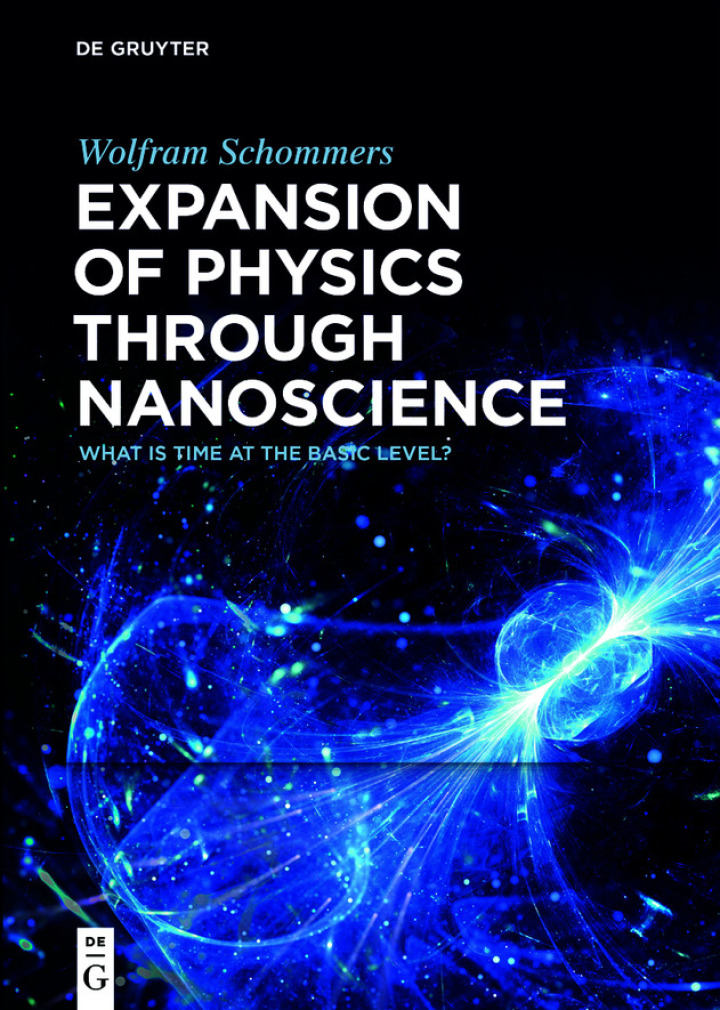 Expansion of Physics through Nanoscience: What Is Time at the Basic Level?