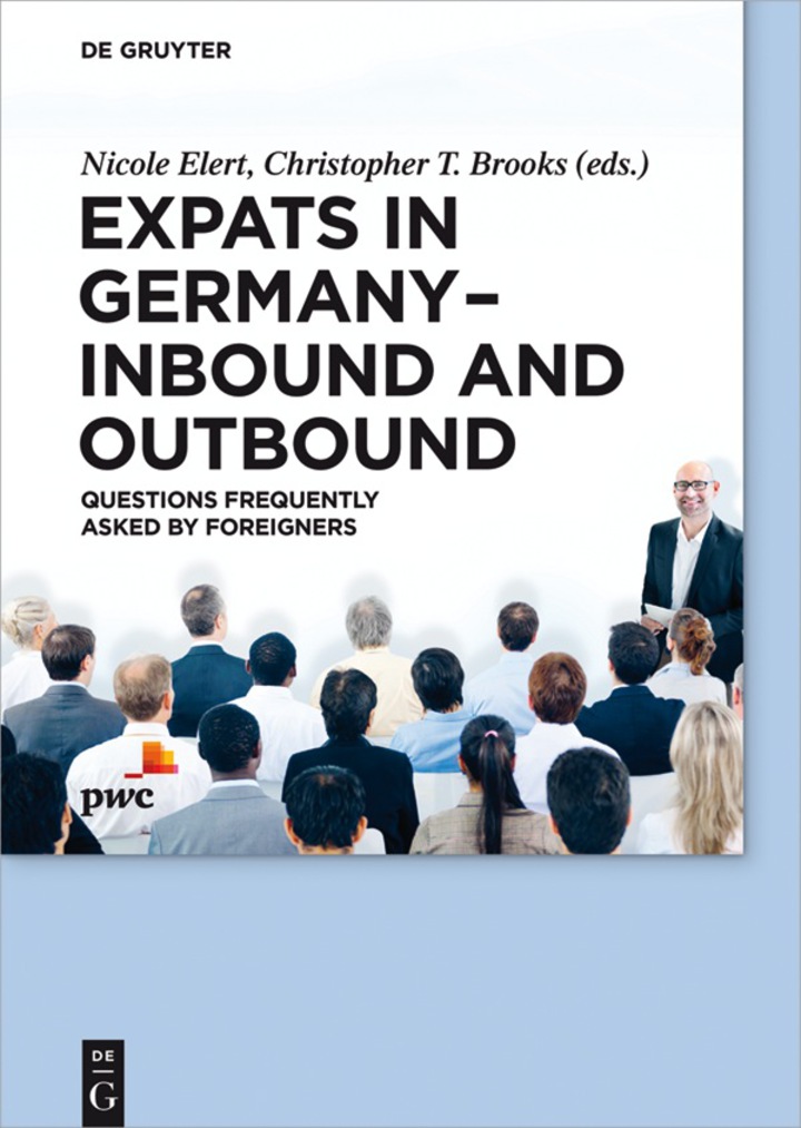 Expats in Germany � Inbound and Outbound: Questions frequently asked by foreigners