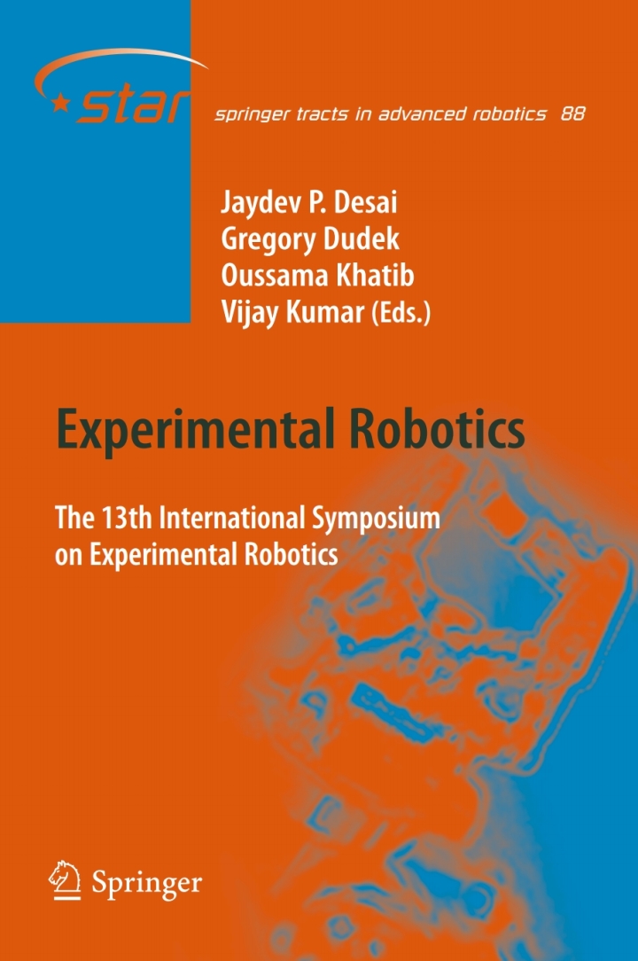 Experimental Robotics: The 13th International Symposium on Experimental Robotics