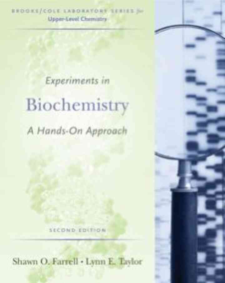 Experiments in Biochemistry: A Hands-on Approach 2nd Edition