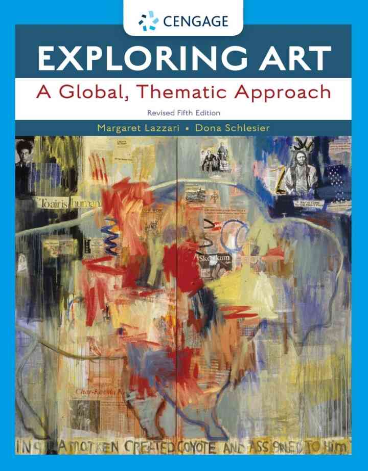 Exploring Art: A Global, Thematic Approach, Revised 5th Edition