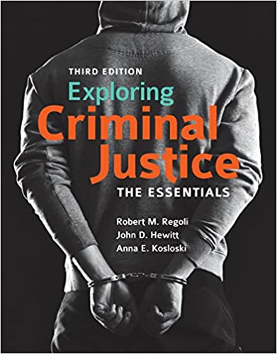 Exploring Criminal Justice: The Essentials