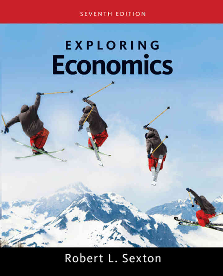 Exploring Economics, 7th Edition