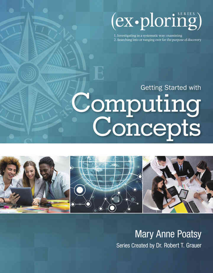 Exploring Getting Started with Computing Concepts, 1st Edition