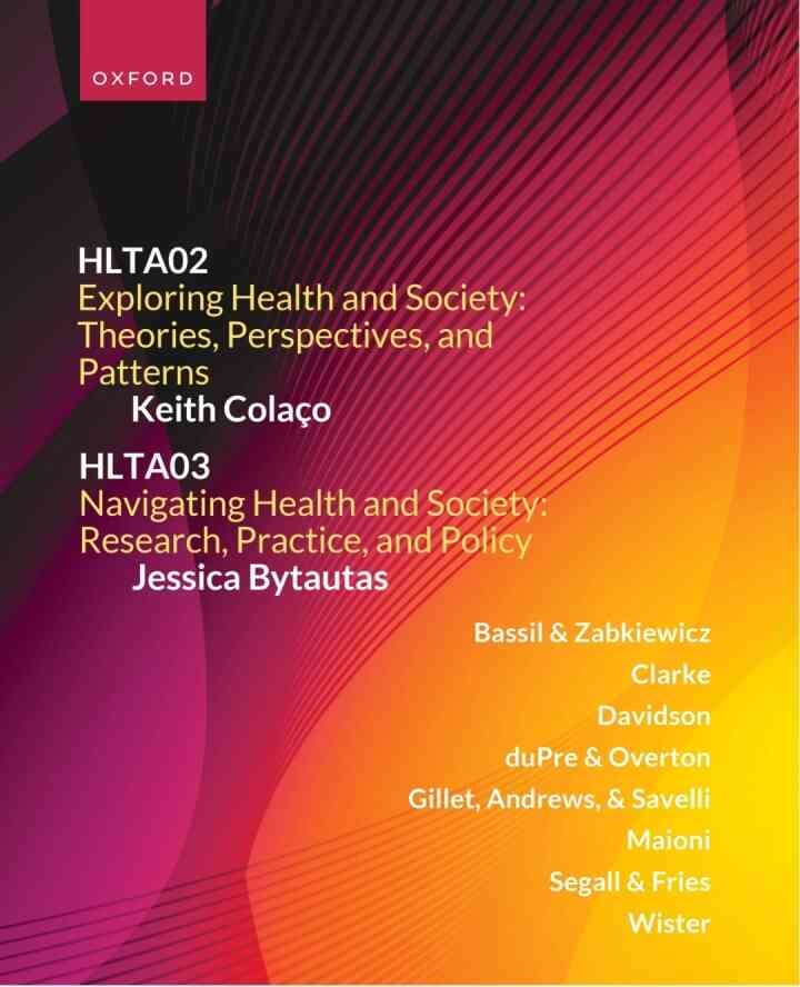 EXPLORING HEALTH AND SOCIETY: THEORIES, PERSPECTIVES, AND PATTERNS- HLTA02 UNIVERSITY OF TORONTO CUSTOM EPUB