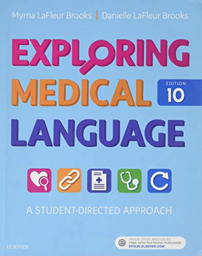 Exploring Medical Language, 10th Edition