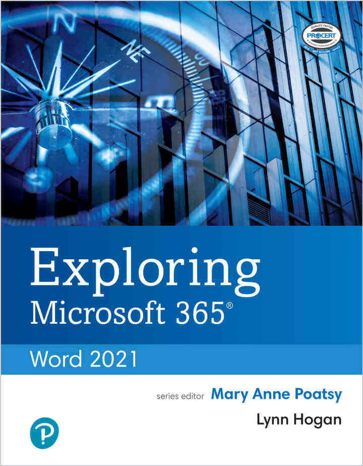 Exploring Microsoft 365: Word 2021, 1st Edition