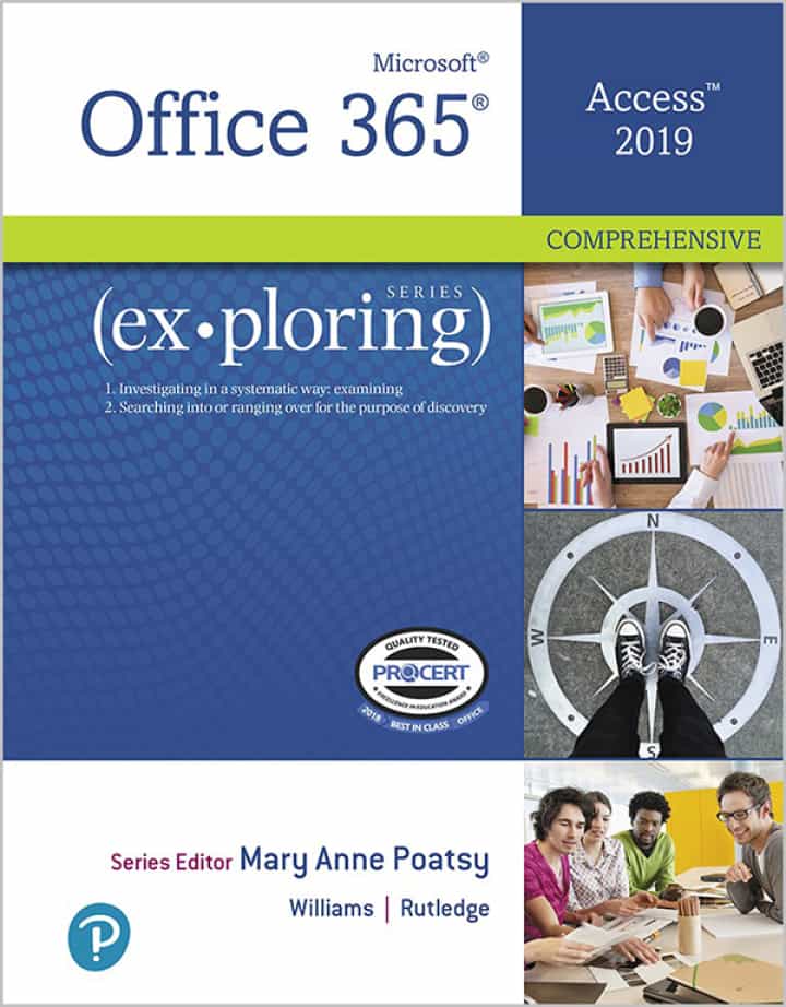 Exploring Microsoft Office Access 2019, Comprehensive 1st Edition