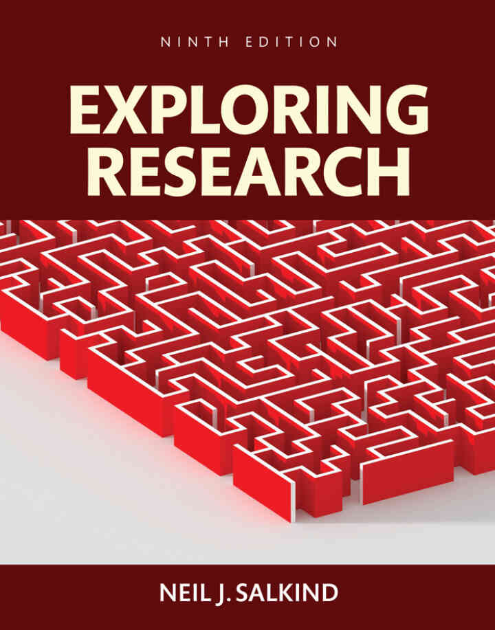 Exploring Research, 9th Edition