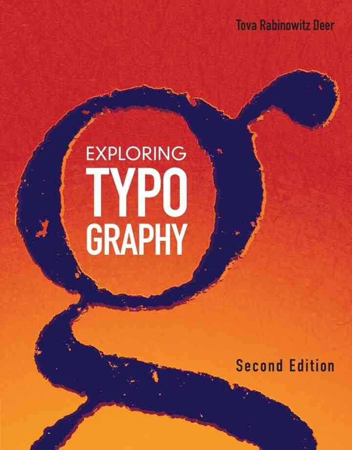 Exploring Typography 2nd Edition