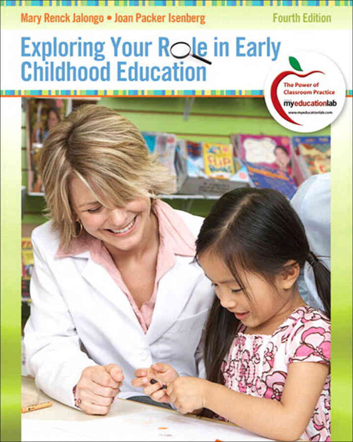 Exploring Your Role in Early Childhood Education, 4th Edition