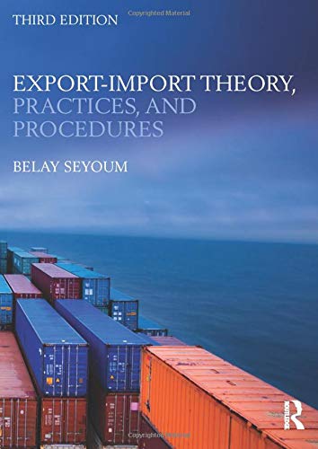 Export-Import Theory, Practices, and Procedures