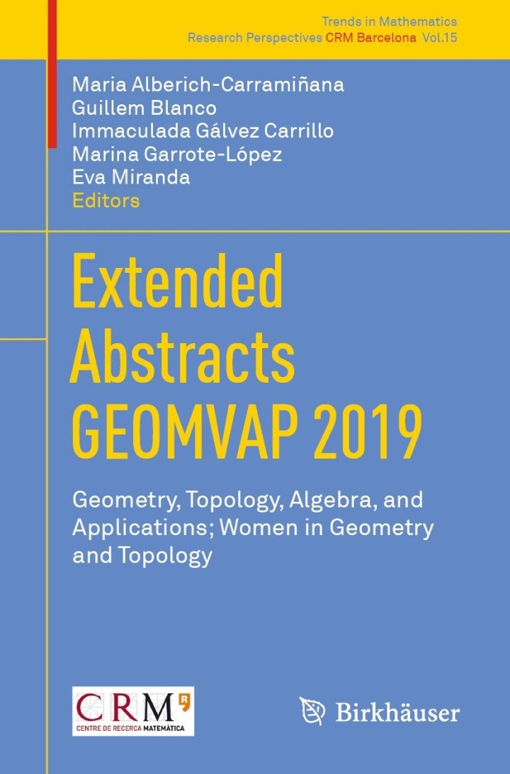 Extended Abstracts GEOMVAP 2019: Geometry Topology Algebra and Applications; Women in Geometry and Topology