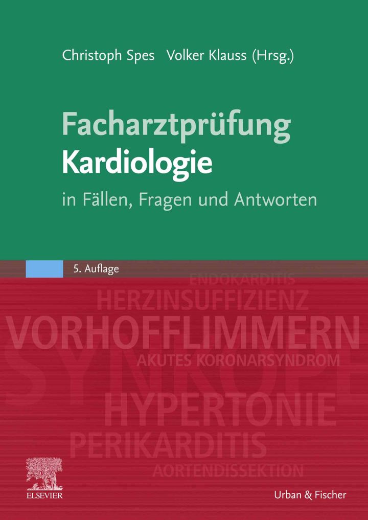 Facharztpr�fung Kardiologie: in F�llen, Fragen und Antworten