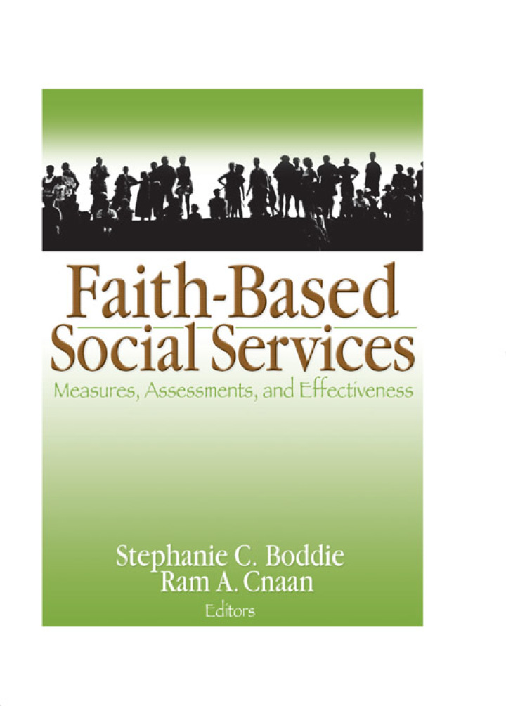 Faith-Based Social Services: Measures Assessments and Effectiveness