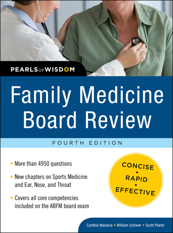 Family Medicine Board Review: Pearls of Wisdom, Fourth Edition