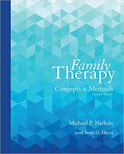 Family Therapy: Concepts and Methods (11th Edition)