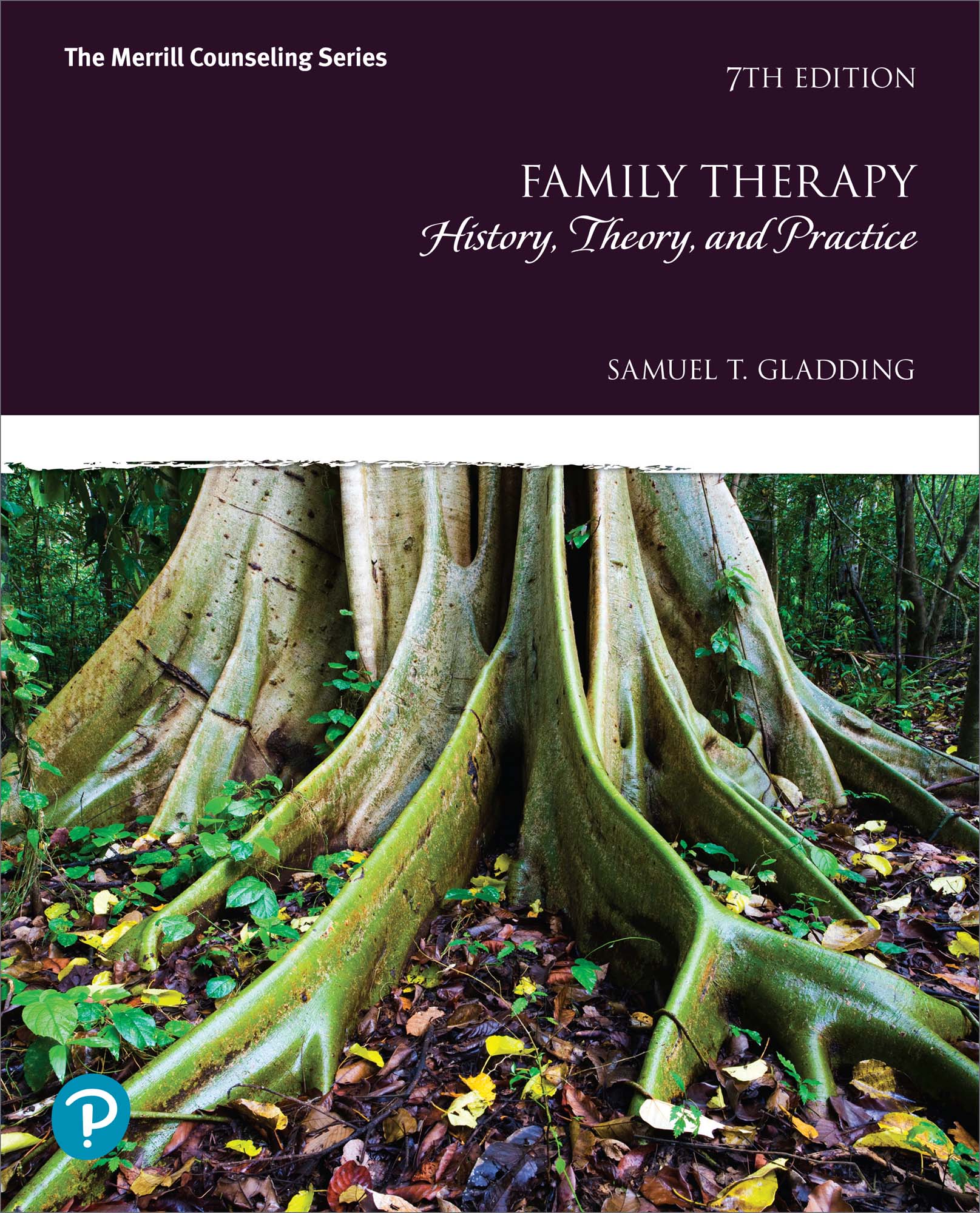 Family Therapy: History, Theory, and Practice, 7th Edition