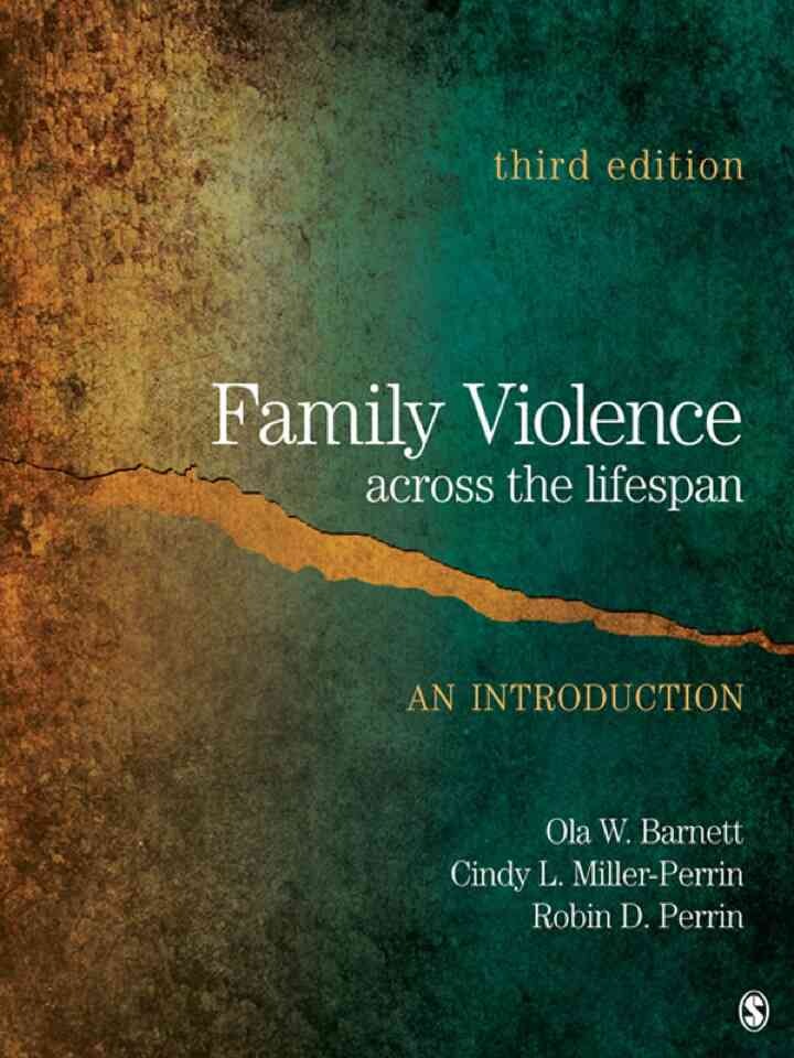 Family Violence Across the Lifespan: An Introduction, 3rd Edition