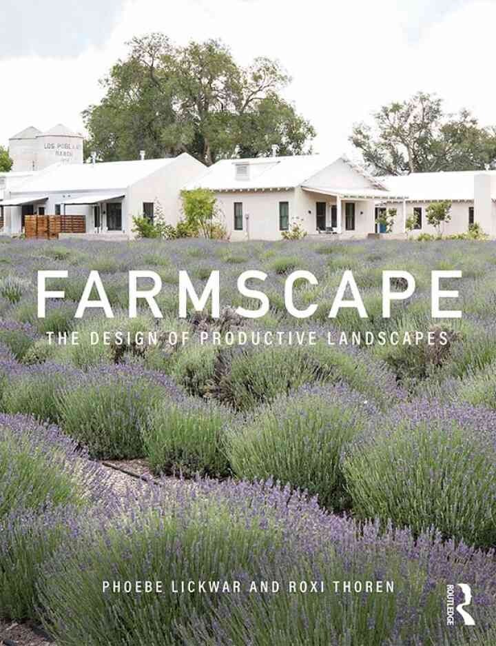 Farmscape: The Design of Productive Landscapes, 1st Edition