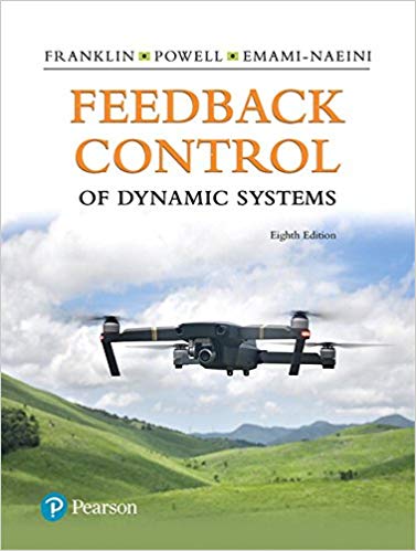 Feedback Control of Dynamic Systems (8th Edition)