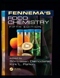 Fennema?s Food Chemistry, 5th Fifth Edition by Srinivasan Damodaran