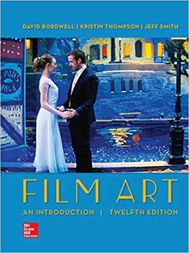 Film Art: An Introduction 12th Edition by David Bordwell