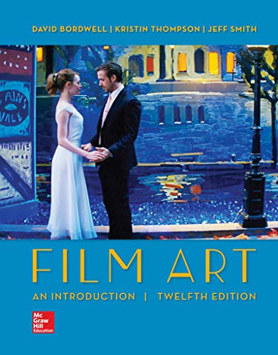 Film Art: An Introduction (12th Edition)