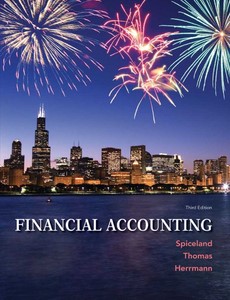 Financial Accounting 3rd Edition by David J. Spiceland