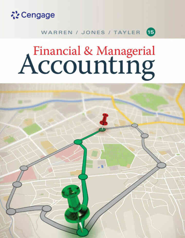 Financial and Managerial Accounting, 15th Edition
