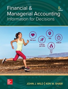 Financial and Managerial Accounting 8th Edition by John Wild