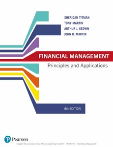 Financial Management Principles and Applications 8th Australian Edition By Sheridan Titman