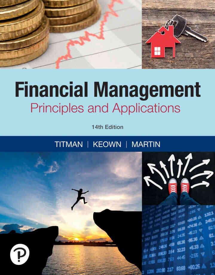 Financial Management: Principles & Applications, 14th Edition
