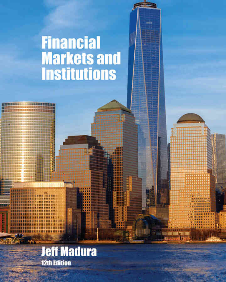 Financial Markets and Institutions 12th Edition