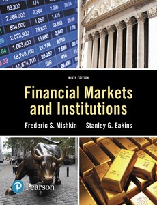 Financial Markets and Institutions 9th Edition by Frederic S. Mishkin