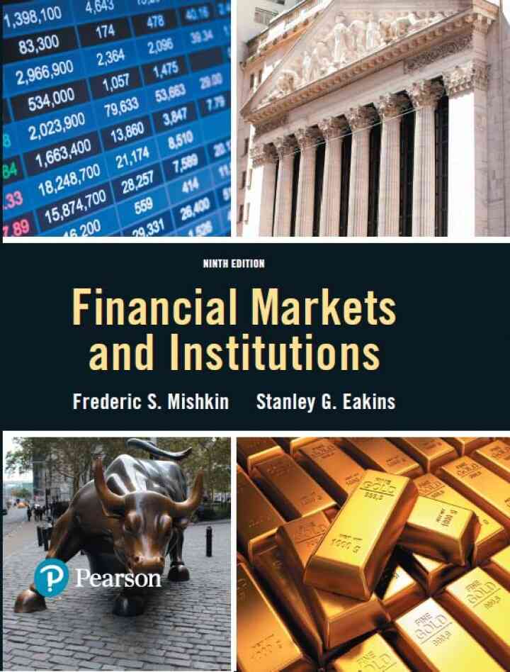Financial Markets and Institutions, 9th Edition