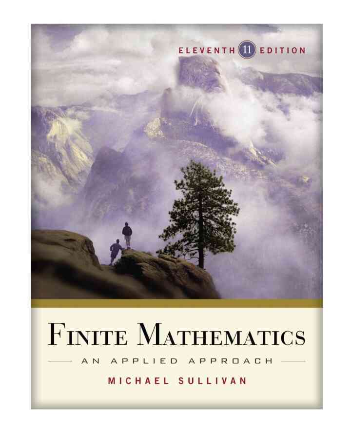 Finite Mathematics: An Applied Approach 