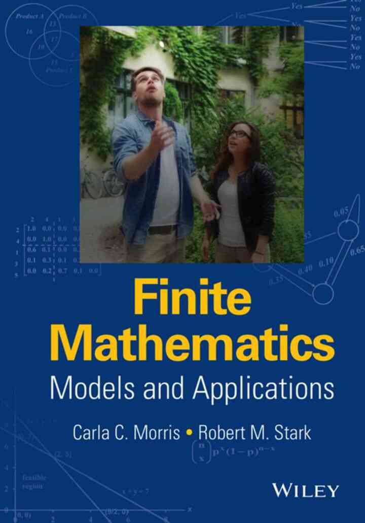 Finite Mathematics: Models and Applications