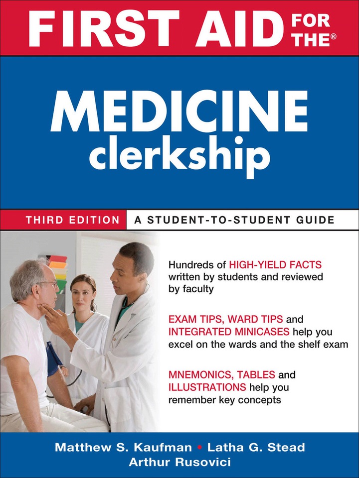 First Aid for the Medicine Clerkship Third Edition