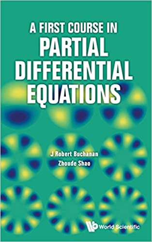 First Course In Partial Differential Equations A