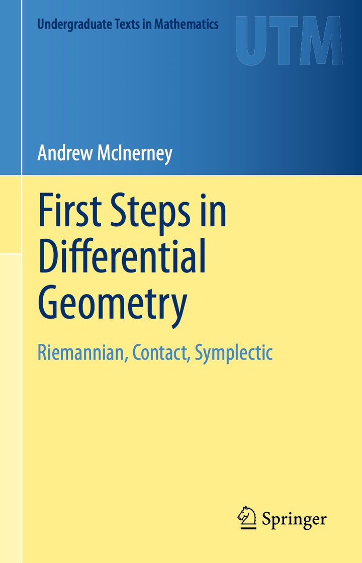 First Steps in Differential Geometry: Riemannian Contact Symplectic