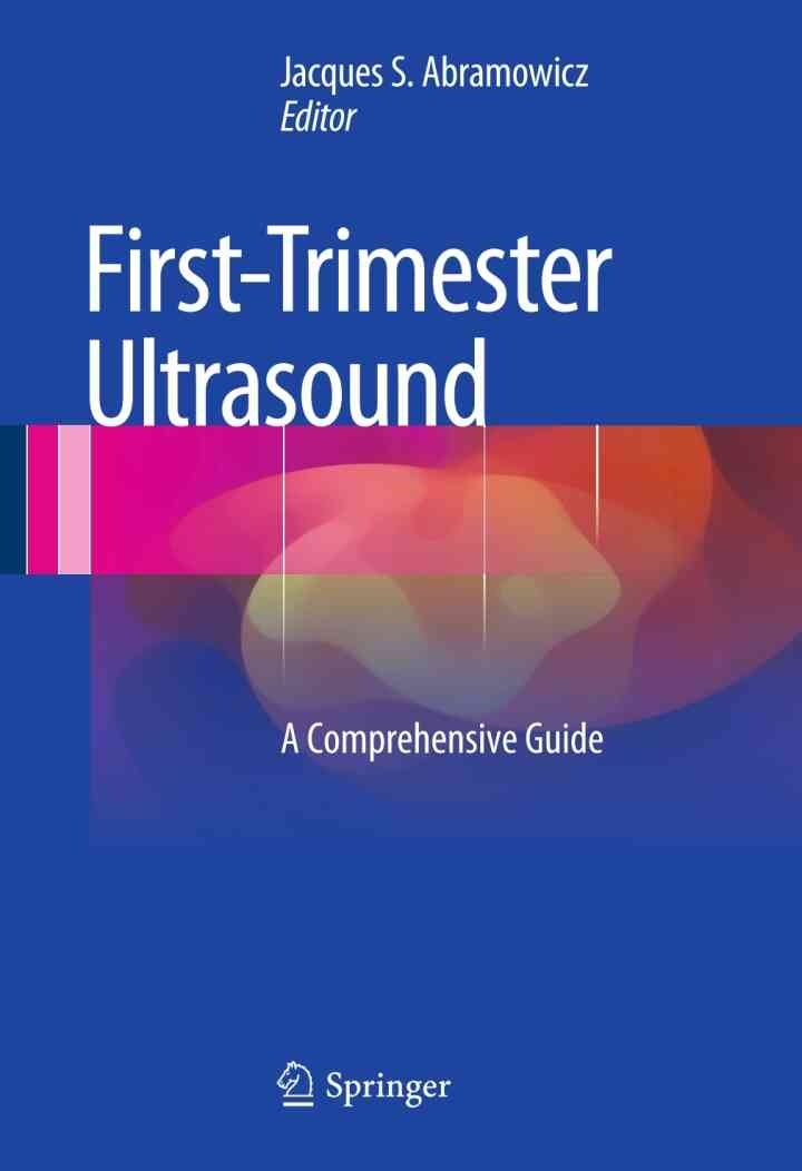 First-Trimester Ultrasound: A Comprehensive Guide