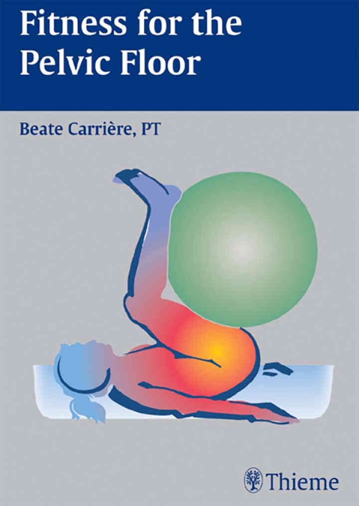 Fitness for the Pelvic Floor, 1st Edition