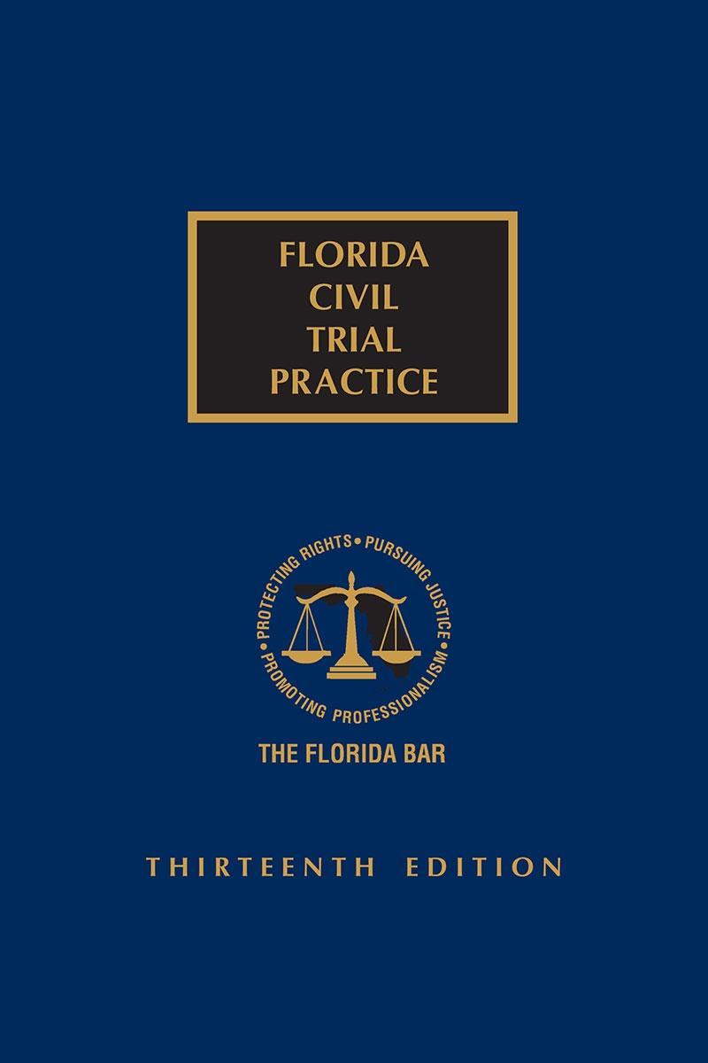 Florida Civil Trial Practice