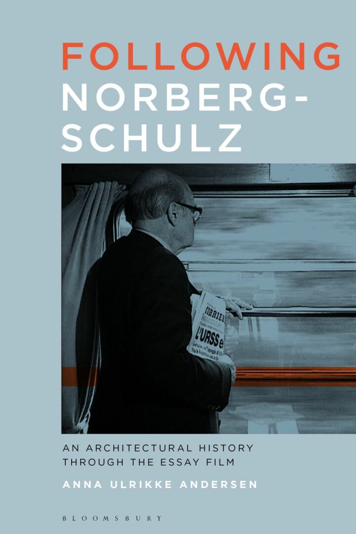 Following Norberg-Schulz: An Architectural History through the Essay Film