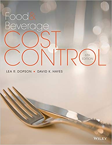 Food and Beverage Cost Control, 6th Edition