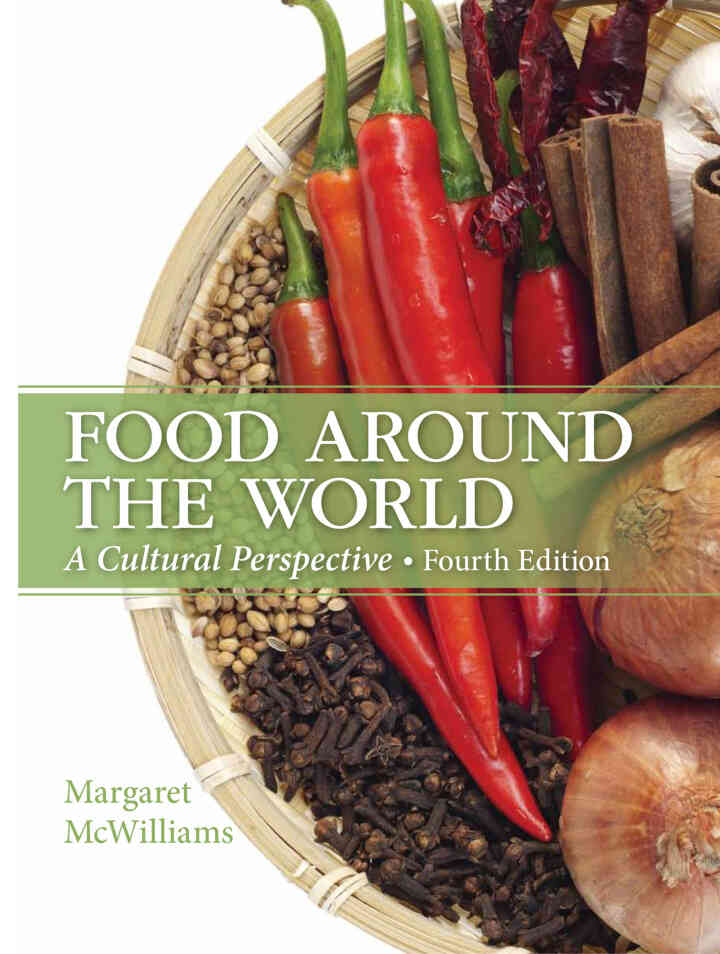 Food Around the World: A Cultural Perspective, 4th Edition