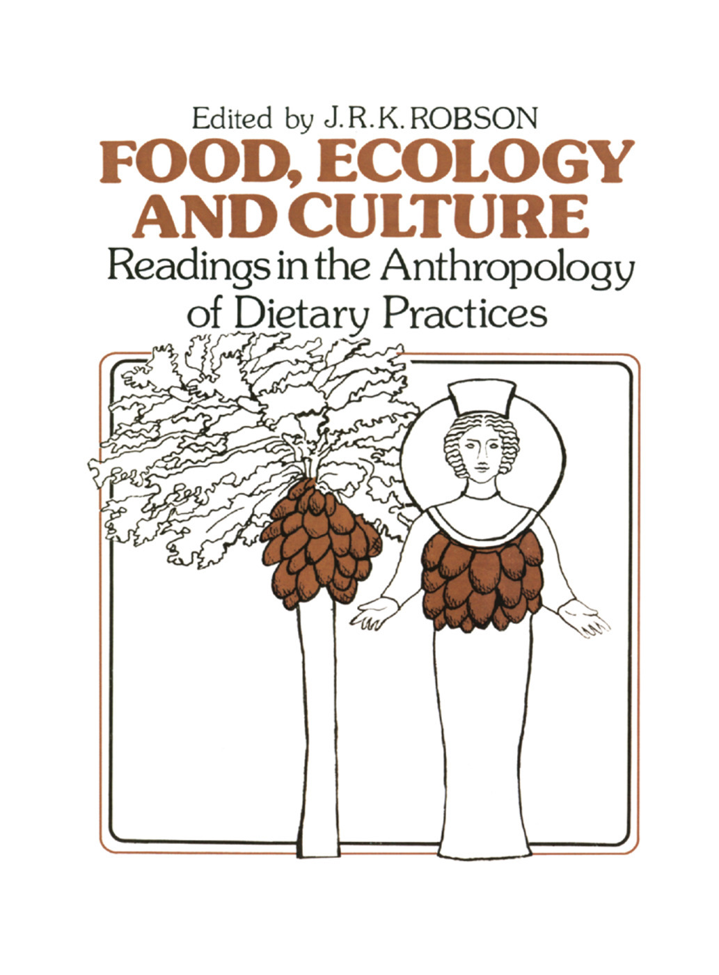 Food Ecology and Culture: Readings in the Anthropology of Dietary Practices